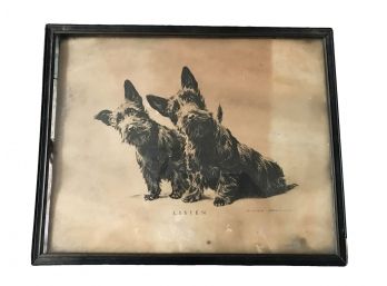 Antique Framed & Signed Print Of Two Scottie Dogs With Their Heads Cocked Entitled Listen By Artist Morgan