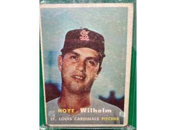 1957 Topps Hoyt Wilhelm Card #203