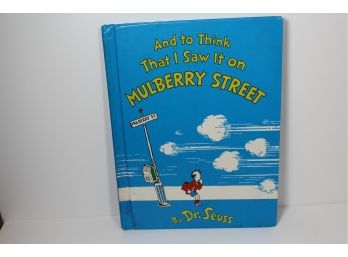 Dr. Seuss 'And To Think That I Saw It On Mulberry Street'