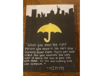 NYC Cityscape How I Met Your Mother Quote Painting On Canvas