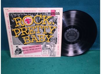 Rock Pretty Baby. Music From The Soundtrack On Decca Records Mono. Deep Groove Vinyl Is Fair. Jacket Is Good.