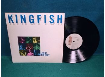 Kingfish. Live At The Roxy On Accord Town House Records Stereo. Vinyl Is Very Good Plus Plus.