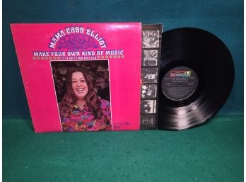 Mama Cass Elliot. Make Your Own Kind Of Music On Dunhill Records Stereo. Vinyl Is Very Good Plus.