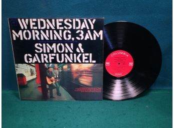 Simon & Garfunkel. Wednesday Morning, 3 AM On Columbia Records Mono. Vinyl Is Very Good.