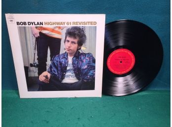 Bob Dylan, Highway 61 Revisited On Columbia Records Stereo. Vinyl Is Very Good Plus Plus. Jacket Is VG Plus.