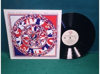 Bear's Choice: History Of The Grateful Dead (Vol. I) On Warner Bros. Records. Vinyl Is Beautiful Near Mint.