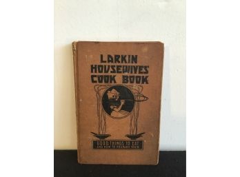 Larkin Housewives Cook Book 1923