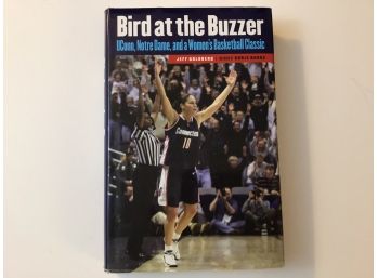 Bird At The Buzzer Sue Bird UConn Womens Basketball Book