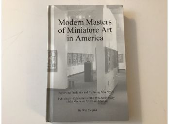 Modern Masters Of Miniature Art In America Book