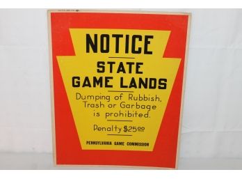 14 Inch Old Colorful Pennsylvania Game Hunting Land Sign