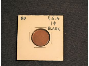 Old Copper U.S. Blank Strike Penny