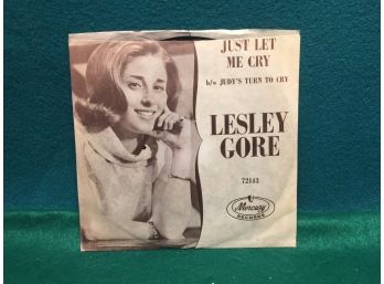 Lesley Gore. Judy's Turn To Cry/Just Let Me Cry. Vintage 45rpm Record And Picture Sleeve. Record Is Near Mint.