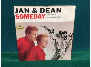 Jan & Dean. Someday/Honolulu Lulu. Vintage 45 Rpm Record And Picture Sleeve. Record Is Very Good Plus Plus.