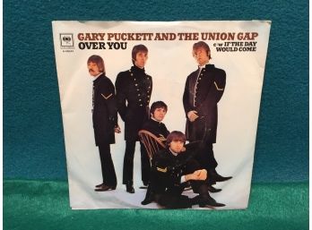 Gary Puckett And The Union Gap. Over You/If The Day Would Come. Vintage 45 Rpm Record With Picture Sleeve.