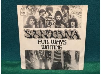 Santana. Evil Ways/Waiting. Vintage Dutch Import 45rpm Record And Picture Sleeve. Made In Holland.