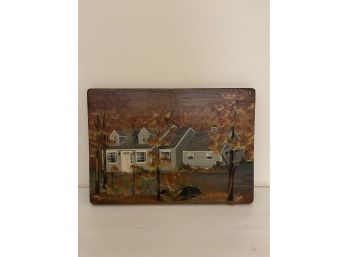 House Art On Wood Panel Signed Ida Vantassell '82