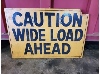 Vintage Industrial Wood 'Caution Wide Load' 24' X 36'