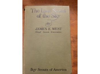 The Lone Scout Of The Sky By James E West