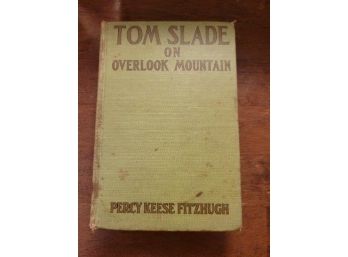 Tom Slade On Overlook Mountain By Percy K. Fitzhugh