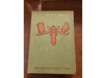 Rolf In The Woods By Ernest Thompson Seton