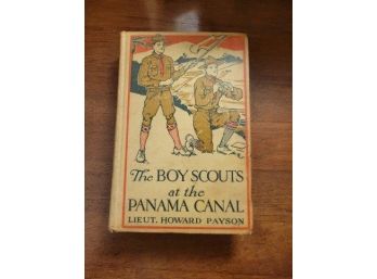 The Boy Scouts At The Panama Canal By Lieut Howard Payson