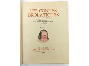 Balzac. Le Contes Drolatiques, Illustrations En Couleurs De Dubout.