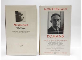 Montherlant. Two Books. Bibliotheque De La Pleiade.