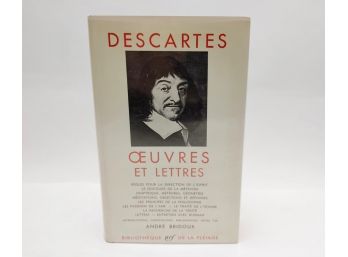 Oeuvres Et Lettres. Descartes. Bibliotheque De La Pleiade.