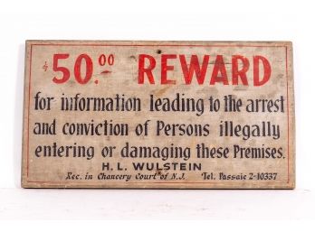 Hand-painted $50 Reward Sign