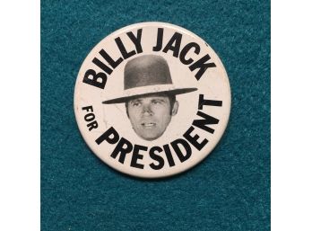 Vintage 2 1/4' Billy Jack For President Pin Back.