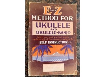 Book: 'E Z METHOD OR UKULELE And UKULELE-BANJO', 1924