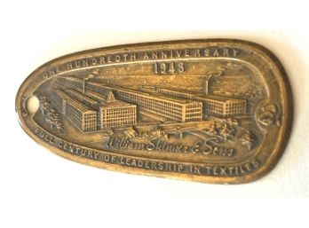 1948 Brass KEY CHAIN Advertisment 'William Skinner & Sons', Holyokke, Mass.