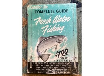 1952 Book: Complete Guide To  'FRESH WATER FISHING'