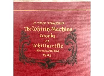 1925 Book: 'A TRIP THROUGH THE WHITING MACHINE WORKS OF WHITINSVILLE'