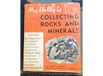 1955 Book: 'My Hobby's COLLECTING ROCKS AND MINERALS'