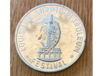 Souvenir Coin 'LOUISIANA SHRIMP PETROLEUM FESTIVAL', 1988