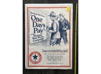 Large 1918, Original World War I - United War Work Campaign Fund Raising Poster For New York 'One Days Pay'