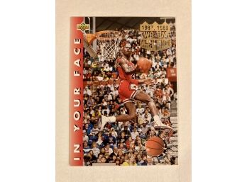 Michael Jordan 92'-93' Upper Deck 'In Your Face'