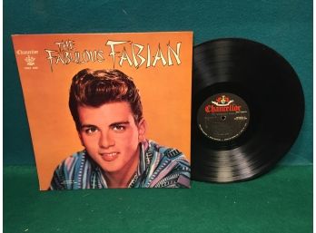 Fabian. The Fabulous Fabian On 1959 Chancellor Records Mono. Deep Groove Vinyl Is Very Good.