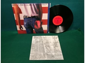 Bruce Springsteen. Born In The U.S.A. On 1984 Columbia Records. Vinyl Is Pristine Near Mint.