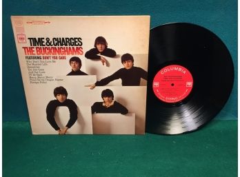 The Buckinghams. Time & Charges On First Pressing 1967 Columbia Records '360 Sound' Stereo. Vinyl Is Near Mint