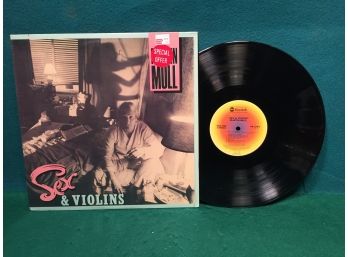 Martin Mull. Sex & Violins On ABC Records Stereo. Vinyl Is Very Good Plus Jacket In Original Shrink Wrap Is NM