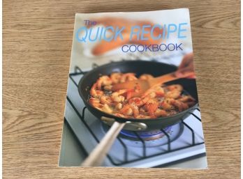 The Quick Recipe Cookbook. 303 Page Illustrated Soft Cover Book In Ecellent Condition.