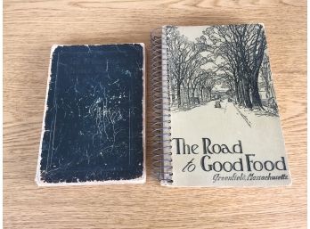 1935 The Road To Good Food. Greenfield, MA  1904 Mrs Wheelock's Choice Recipies.