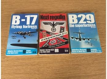 Three Vintage Ballantine Illustrated History World War II Books. B-17 Flying Fortress, B-29 And Nazi Regalia.