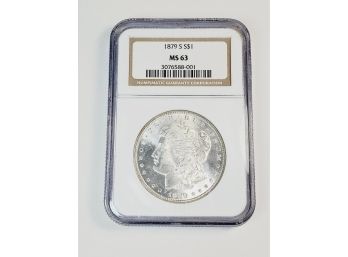 SUPER----1879-S MS63 Morgan Dollar UNC Slabbed NGC Certified