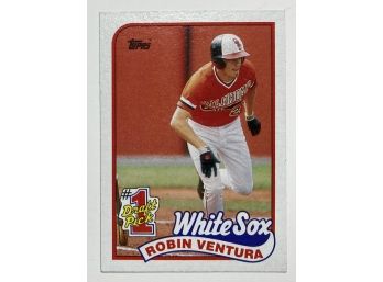 Robin Ventura RC - '89 Topps #1 Draft Pick Featured Rookie Card