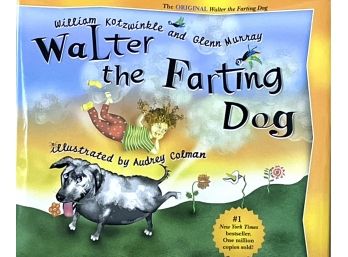 William Kotzwinkle And Glenn Murray ~ Walter TheWalter The Farting Dog ~ HC With DJ Book