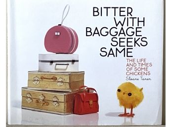 Bitter With Baggage Seeks Same ~ Sloan Tanen ~ HC Book With DJ