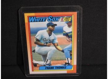 1990 Topps HOFer Frank Thomas ROOKIE Card Mark On Back Is On Plastic Not The Card